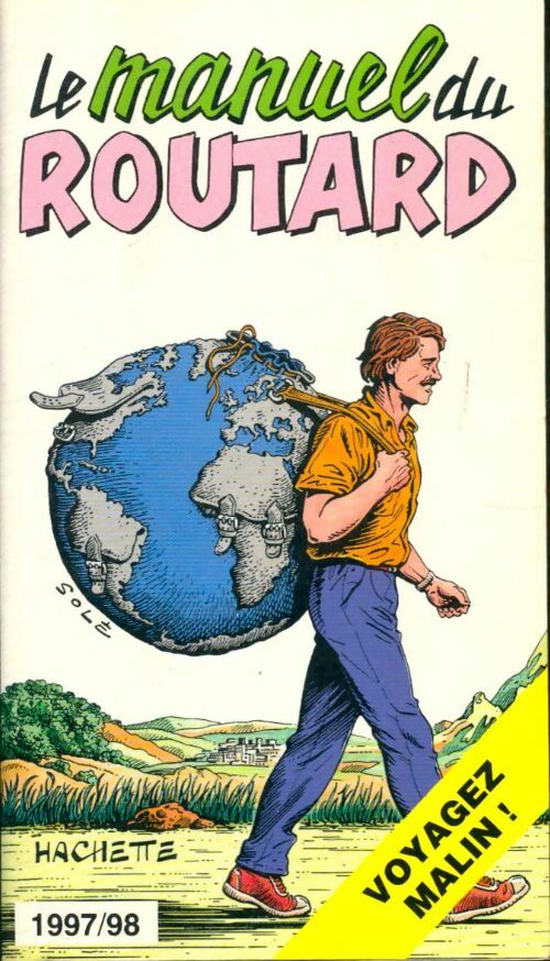 Livrenpoche : Gui. Rout. Manuel du routard 97/98 - Philippe Gloaguen - Livre