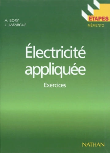 Livrenpoche : Electronique appliquée exercices 95 étapes 51 - Albert Bory - Livre