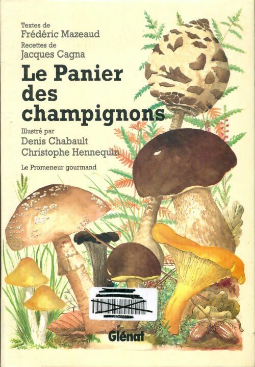 Livrenpoche : Le panier des champignons - Frédéric Mazeaud - Livre