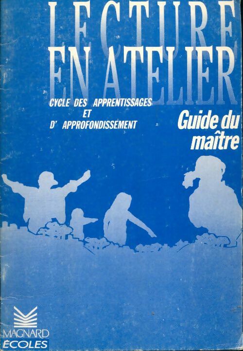 Livrenpoche : Lecture en atelier CM2 - Irénée Deltombe - Livre