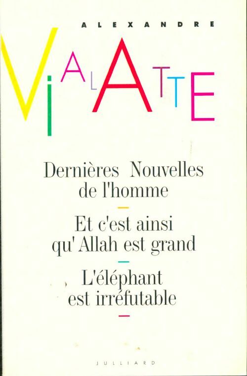 Livrenpoche : Dernières nouvelles de l'homme - A. Vialatte - Livre