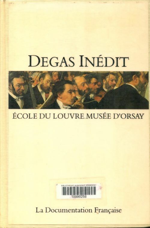 Livrenpoche : Degas inédit - Edgar Degas - Livre