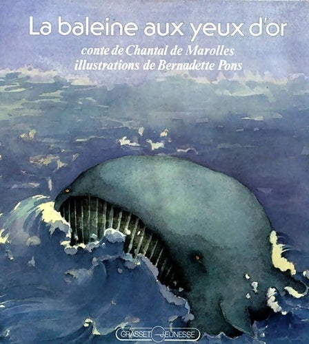Livrenpoche : La baleine aux yeux d'or - Chantal De Marolles - Livre
