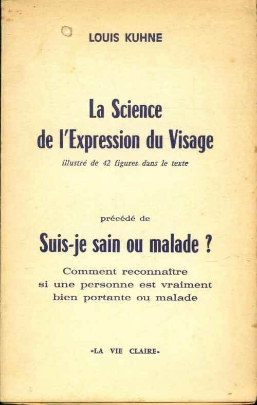 Livrenpoche : La science de l'expression du visage - Louis Kuhne - Livre