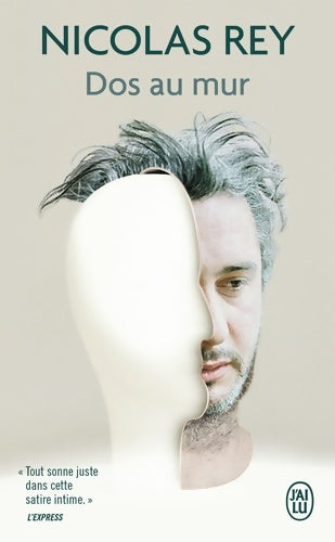 Livrenpoche : Dos au mur - Nicolas Rey - Livre