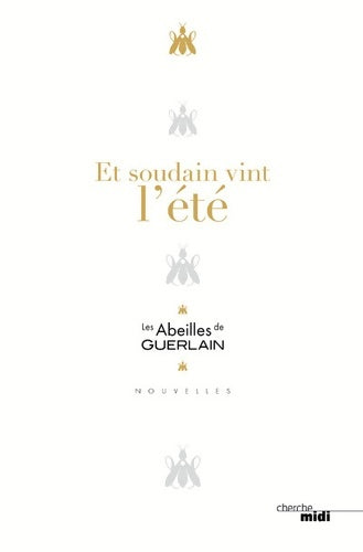 Livrenpoche : Et soudain vint l'été - Collectif - Livre