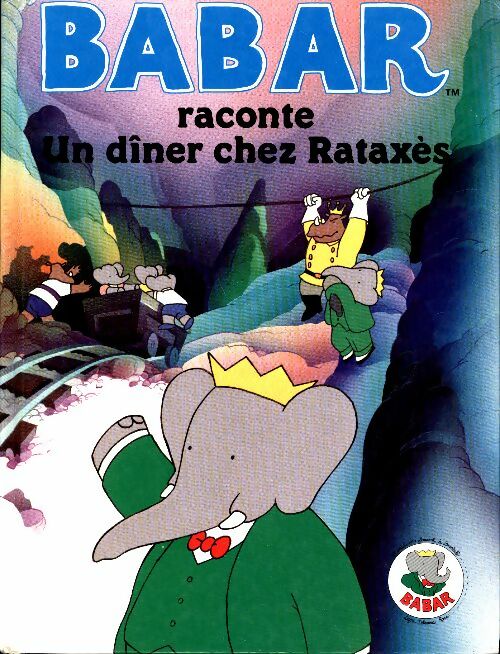 Livrenpoche : Barbar : Un dîner chez Rataxès - Jean De Brunhoff - Livre