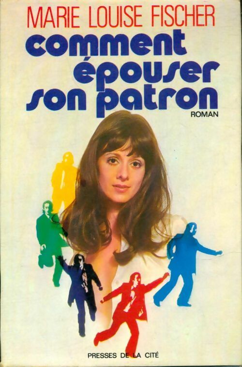 Livrenpoche : Comment épouser son patron - Marie-Louise Fischer - Livre