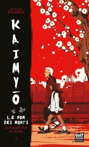 Livrenpoche : Kaimyo Tome I : Les papillons de Kobé - Bertrand Puard - Livre