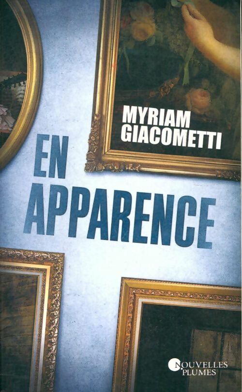 Livrenpoche : En apparence - Myriam Giacometti - Livre