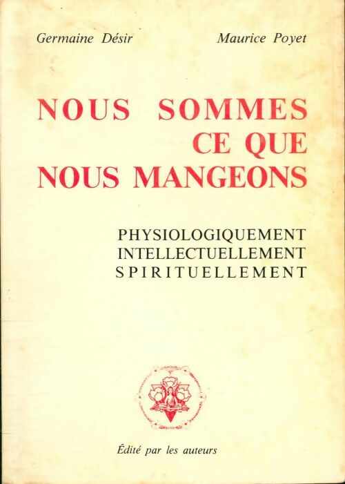 Livrenpoche : Nous sommes ce que nous mangeons - Germaine Désir - Livre