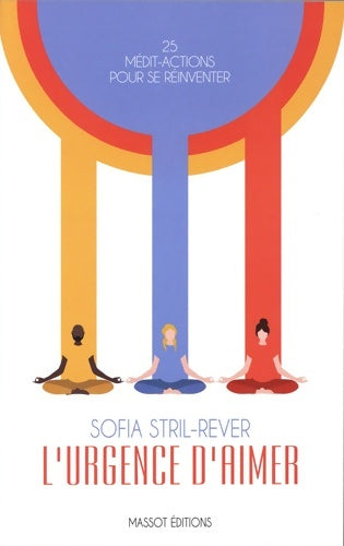 Livrenpoche : L'urgence d'aimer - Sofia Stril-Rever - Livre