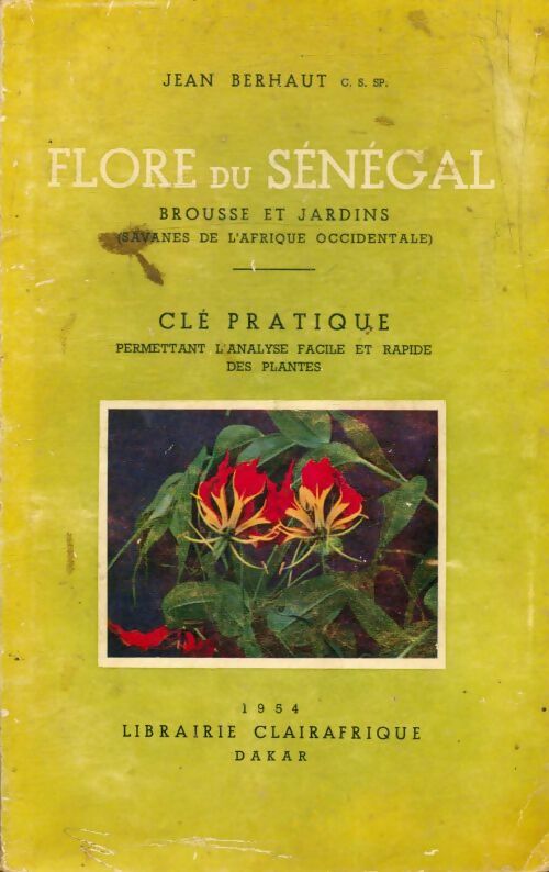 Livrenpoche : Flore du Sénégal - Jean Berhaut - Livre