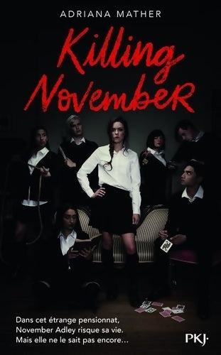 Killing November Tome I - Adriana Mather - Livre