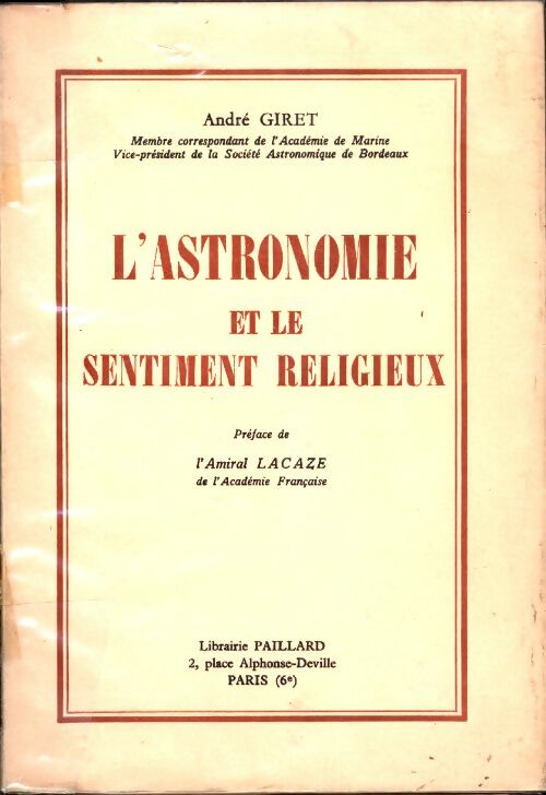 Livrenpoche : L'astronomie et le sentiment religieux - André Giret - Livre