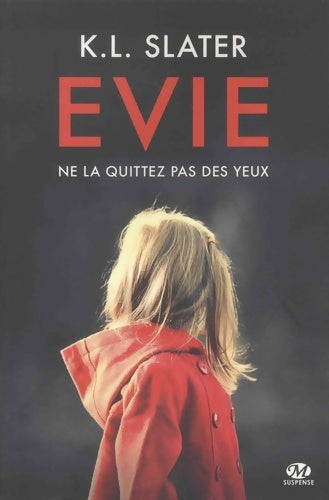 Livrenpoche : Evie - K.L. Slater - Livre