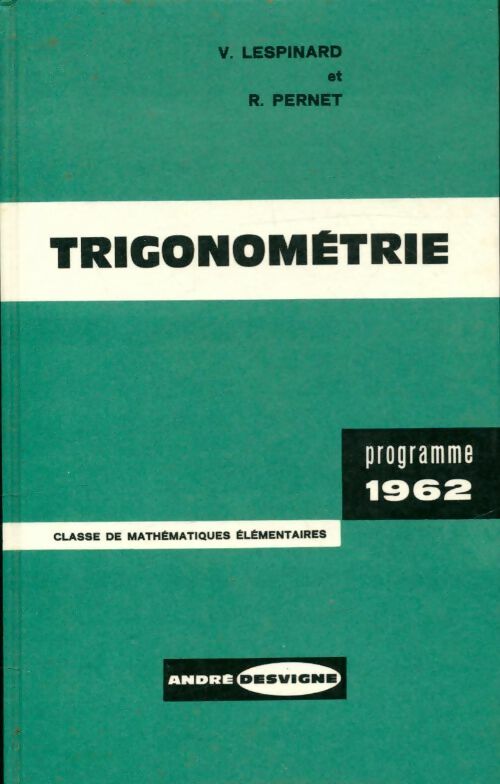 Livrenpoche : Trigonométrie - V. Lespinard - Livre