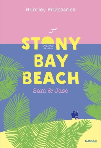 Livrenpoche : Stony bay beach. Sam & Jase - Huntley Fitzpatrick - Livre
