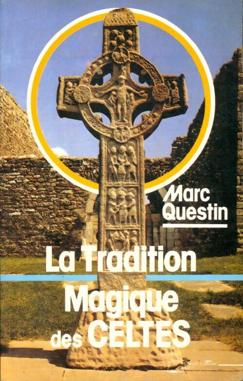 Livrenpoche : Tradition magique des celtes - Questin - Livre