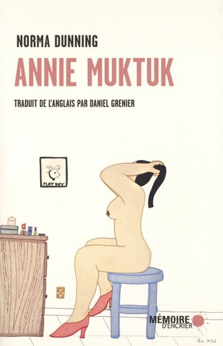 Livrenpoche : Annie muktuk et autres histoires - Norma Dunning - Livre