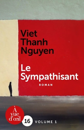 Livrenpoche : Le sympathisant : Pack en 2 volumes - Viet Thanh Nguyen - Livre