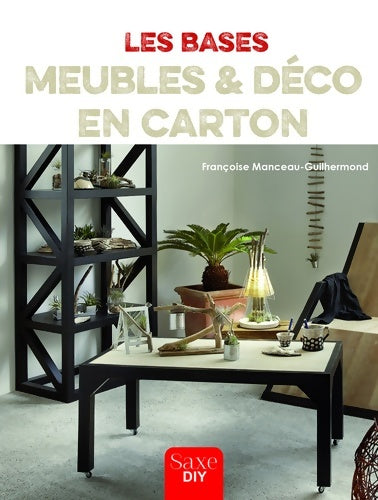Livrenpoche : Meubles & deco en carton - Françoise Manceau-guilhermond - Livre