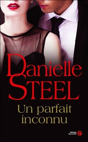 Livrenpoche : Un parfait inconnu (n. éd. ) - Danielle Steel - Livre