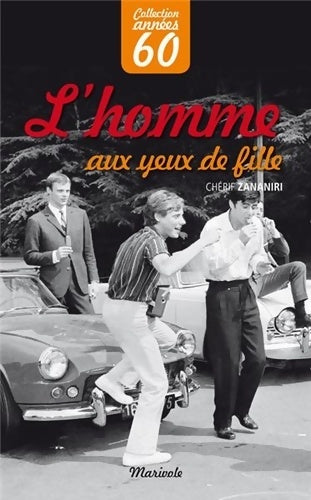 Livrenpoche : L'homme aux yeux de fille - Chérif Zananiri - Livre
