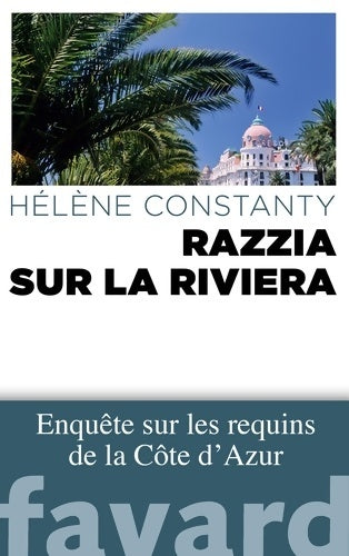 Livrenpoche : Razzia sur la riviera - Hélène Constanty - Livre