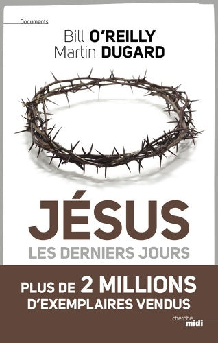 Livrenpoche : Jésus les derniers jours - Bill O'reilly - Livre