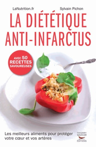 Livrenpoche : La diététique anti-infarctus - Sylvain Pichon - Livre
