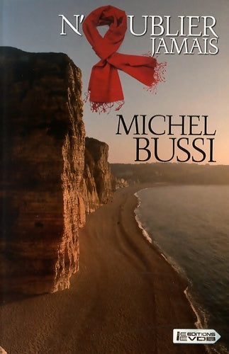 Livrenpoche : N'oublier jamais - Michel Bussi - Livre