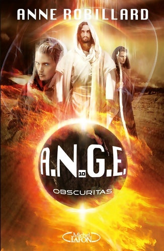 Livrenpoche : A. N. G. E. Tome X obscuritas (10) - Anne Robillard - Livre