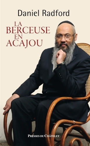 Livrenpoche : La berceuse en acajou - Daniel Radford - Livre