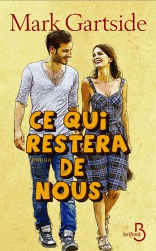 Livrenpoche : Ce qui restera de nous - Mark Gartside - Livre