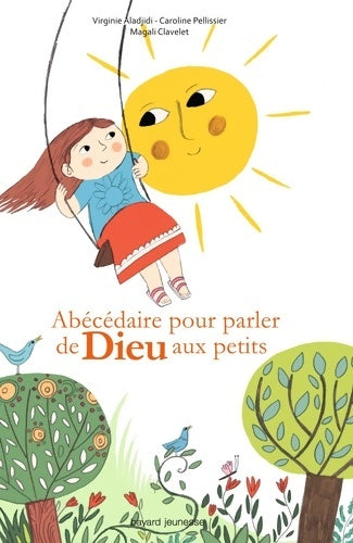 Livrenpoche : abécédaire pour parler de dieu aux petits - Virginie Aladjidi - Livre