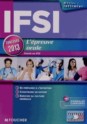 Livrenpoche : IFSI l'épreuve orale - concours 2013 entrée en IFSI - Valérie Béal - Livre