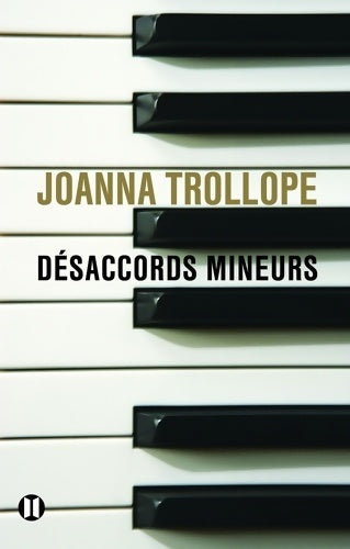 Livrenpoche : Désaccords mineurs - Joanna Trollope - Livre