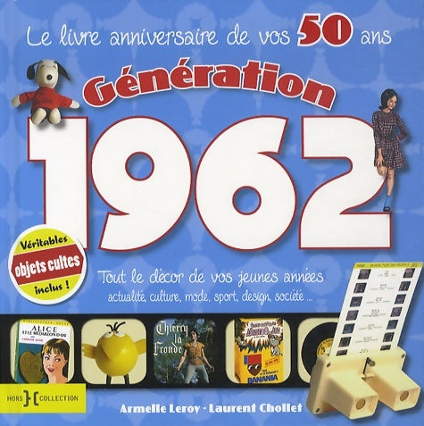 Livrenpoche : Génération 1962 - Armelle Leroy - Livre
