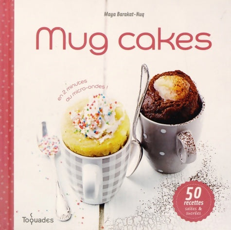 Livrenpoche : Mug cakes - Maya Nuq-Barakat - Livre