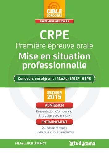 Livrenpoche : Crpe première épreuve orale mise en situation professionnelle - Michele Guilleminot - Livre