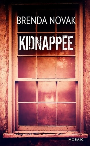 Livrenpoche : Kidnappée - Brenda Novak - Livre