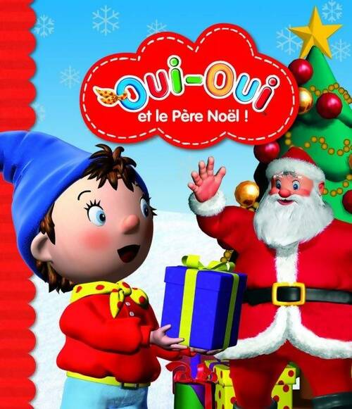Livrenpoche : Oui-oui et le père noël - Collectif - Livre