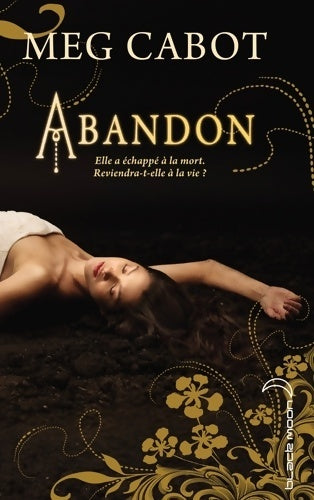 Livrenpoche : Abandon Tome I : Abandon - Meg Cabot - Livre