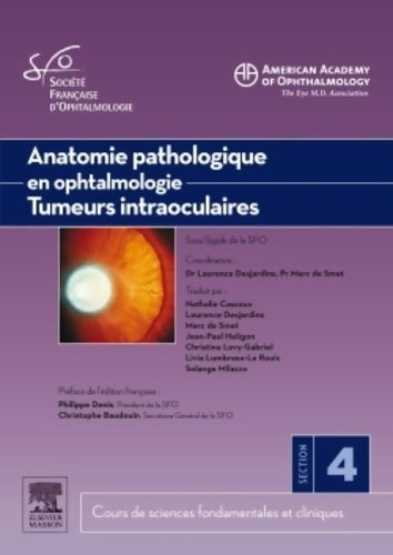 Livrenpoche : Anatomie pathologique en ophtalmologie. Tumeurs intraoculaires - Professeur Marc D. De Smet - Livre