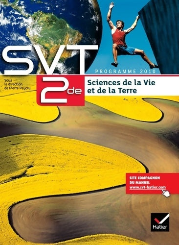 Livrenpoche : Sciences de la vie et de la terre Seconde éd 2010 - manuel de l'élève (format compact) - Stéphane Serpeaud - Livre