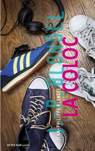Livrenpoche : La coloc - Jean-Philippe Blondel - Livre