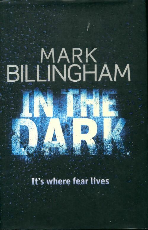 Livrenpoche : In the dark - Mark Billingham - Livre