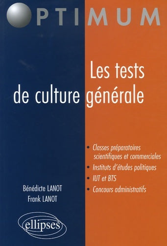 Livrenpoche : Les tests de culture générale - Bénédicte Lanot - Livre