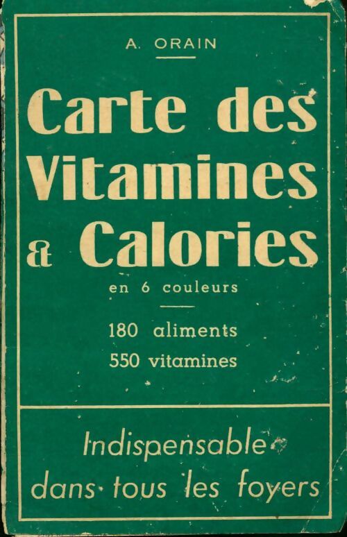 Carte des vitamines et calories en 6 couleurs - Collectif - Livre